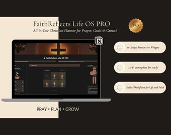 May include: A laptop displays the "FaithReflects Life OS PRO" Christian planner. The screen shows a dark interface with interactive widgets, a Lo-Fi atmosphere for study, and guided workflows. The text "PRAY • PLAN • GROW" is at the bottom.