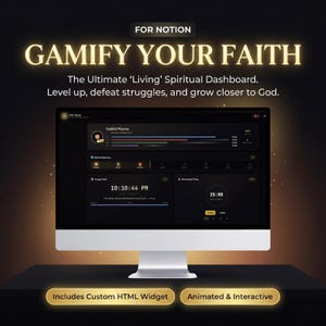 May include: A computer monitor shows a dark-themed dashboard with the text "GAMIFY YOUR FAITH." The screen displays a spiritual dashboard with time and timer functions. The text "Includes Custom HTML Widget" and "Animated & Interactive" are also visible.