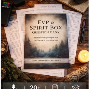 May include: A top-down view of a paranormal investigation kit. The kit includes a book titled "EVP & Spirit Box Question Bank", candles, headphones, and a pen. The book cover features a forest scene. The image also includes the text "Instant Download", "20+ Pages", "Printable PDF", and "Calm & Ethical".