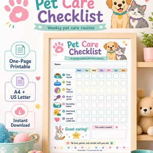 May include: A weekly pet care checklist printable in a light wood frame. The document features a dog and cat illustration, a table for daily tasks like feeding and grooming, and the text Pet Care Checklist, A simple weekly pet care routine, and Great caring.