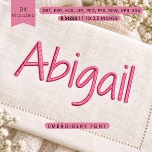 Abigail Embroidery Font - Sans Serif Letters - Machine Embroidery Alphabet - 6 Sizes - BX, PES + More Formats