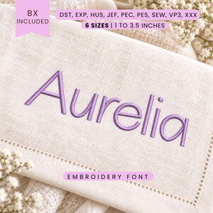 Aurelia Embroidery Font - Sans Serif Letters - Machine Embroidery Alphabet - 6 Sizes - BX, PES + More Formats