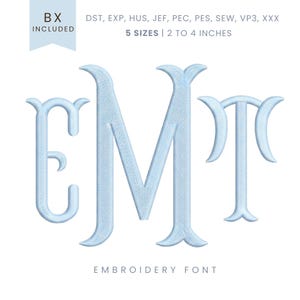 May include: Light blue embroidered monogram font featuring the letters E, M, and T. The image includes the text "BX INCLUDED", "5 SIZES | 2 TO 4 INCHES", and "EMBROIDERY FONT".