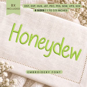 Honeydew Embroidery Font - Sans Serif Letters - Machine Embroidery Alphabet - 6 Sizes - BX, PES + More Formats