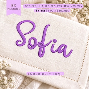 May include: A digital embroidery design file featuring the name Sofia in a purple cursive script font. The text includes BX included, file formats DST, EXP, HUS, JEF, PEC, PES, SEW, VP3, XXX, and 6 sizes ranging from 1 to 3.5 inches in height.
