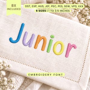 Junior Embroidery Font - Sans Serif Letters - Machine Embroidery Alphabet - 6 Sizes - BX, PES + More Formats