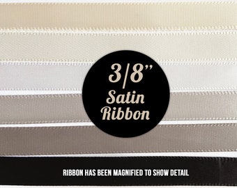 3/8" Satin Ribbon - NEUTRAL SHADES 20yds - Choose your color