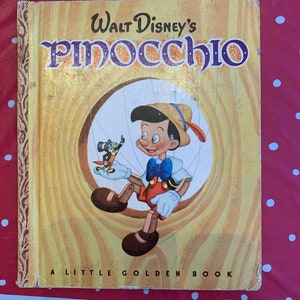 Walt Disney’s Pinocchio Little Golden Book. B Edition