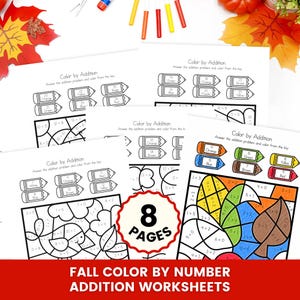May include: Eight pages of autumn-themed colour by addition worksheets featuring maths problems inside shapes. The pages include pencil-shaped colour keys with labels like Orange, Green, Yellow, Blue, Brown, and Red. One page shows a partially coloured leaf design.