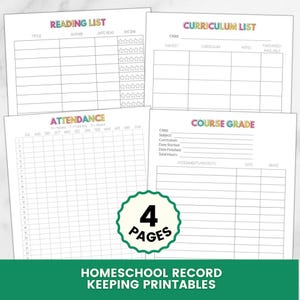 May include: Four printable homeschool record keeping pages featuring colorful headers for Reading List, Curriculum List, Attendance, and Course Grade. Each page includes structured tables with columns for tracking titles, subjects, dates, and grades.