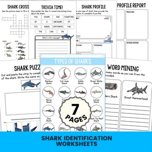 May include: A set of seven educational shark identification worksheets featuring black and white text and illustrations. The pages include a crossword puzzle, trivia, a shark profile template, a word mining activity, and a types of sharks chart.