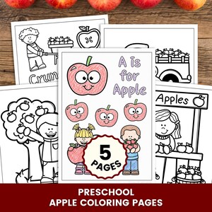 Puede incluir: Un conjunto de cinco páginas para colorear imprimibles con ilustraciones de manzanas. La página central muestra una manzana rosa grande, manzanas más pequeñas y el texto A is for Apple, con una insignia roja festoneada que dice 5 PAGES.