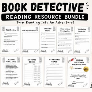 May include: A Book Detective reading resource bundle featuring 12 printable pages including a book review, character profile, story setting investigation, vocabulary detective, story detective, reading challenge, top 10 books, reading goals, and certificate.