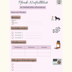 May include: A pink and white equine emergency information sheet with the text "Pferde-Notfallblatt" and sections for horse name, owner details, emergency contacts, medications, and allergies. Includes illustrations of a horse, phone, and medicine.