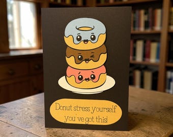 3D Donut Stress Exam Good Luck Card, with or without sprinkles, Personalised Exam Good Wishes Card, Stats Test Good Luck Card,  Paper Art