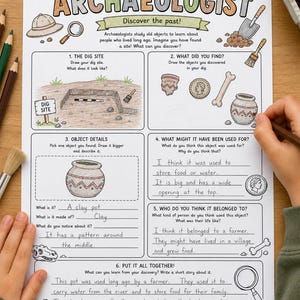 Peut inclure: Une fiche pédagogique imprimée intitulée Be an Archaeologist avec des sections pour dessiner un site de fouilles, identifier des objets comme un pot en argile et une pièce, et rédiger des descriptions. Elle comporte des illustrations d'outils.
