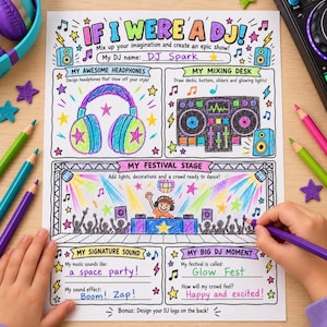 May include: A white activity sheet titled If I Were A DJ! with colorful hand-drawn illustrations of headphones, a mixing desk, and a festival stage. The page includes fill-in-the-blank sections for a DJ name, signature sound, and festival details.