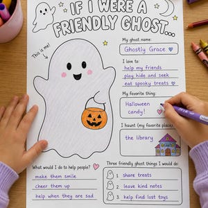 May include: A white activity sheet titled If I Were A Friendly Ghost with a large central ghost illustration holding an orange jack-o'-lantern bucket. The page includes fill-in-the-blank sections for ghost name, favorite things, and helpful deeds.