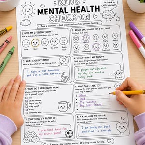 May include: A white paper worksheet titled Kids Mental Health Check-In with eight sections for emotional tracking. The page features black line art, including a sun, a brain, and hearts, with handwritten responses in blue and pink ink inside the boxes.