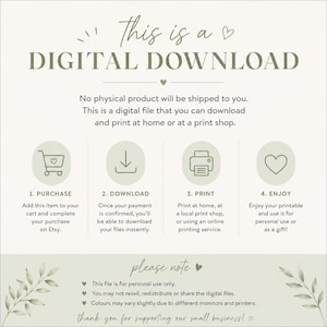 Op de afbeelding: Een informatieve afbeelding met saliegroene tekst en iconen op een cr&egrave;mekleurige achtergrond. Het vermeldt dat dit een digitale download is en dat er geen fysiek product wordt verzonden. Het toont vier stappen: kopen, downloaden, printen en genieten.