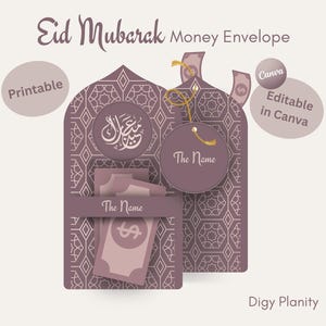 May include: A printable Eid Mubarak money envelope in shades of purple, featuring intricate geometric patterns and Arabic calligraphy. Includes a tag that says "The Name" and a graphic of money. The text "Editable in Canva" is also present.
