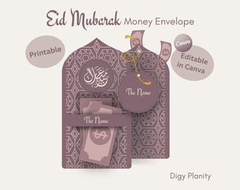 May include: A printable Eid Mubarak money envelope in shades of purple, featuring intricate geometric patterns and Arabic calligraphy. Includes a tag that says "The Name" and a graphic of money. The text "Editable in Canva" is also present.
