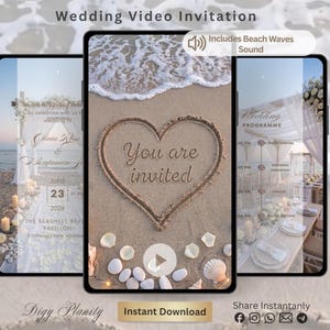 May include: Three smartphones displaying a digital wedding video invitation. The center screen shows a heart drawn in sand with the text You are invited and a play button. The side screens show wedding details and a program with beach imagery.