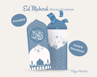 May include: Blue and white Eid Mubarak money envelope design. The design includes Arabic calligraphy, mosque illustrations, and decorative patterns. The words "Eid Mubarak" and "Money Envelope" are at the top. The words "Printable" and "Instant Download" are also included.