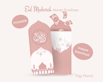 May include: Pink and white printable Eid Mubarak money envelope design. The design includes Arabic calligraphy, mosque illustrations, and decorative patterns. The envelope is shown with dollar bills spilling out. The words "Eid Mubarak Money Envelope", "Printable", and "Instant Download" are also visible.