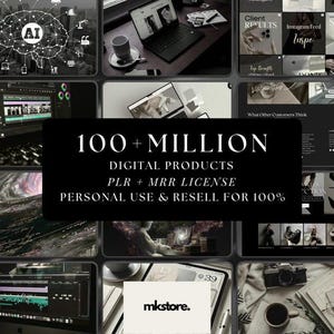 May include: A monochrome collage featuring the text "100+ MILLION DIGITAL PRODUCTS PLR + MRR LICENSE PERSONAL USE & RESELL FOR 100%". Other images include laptops, coffee cups, and the text "AI", "Client Results", and "mkstore."