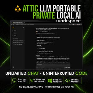Op de afbeelding: Een laptopscherm toont de Attic LLM-interface met een recept voor in de oven gebakken aardappelkoekjes. De software met donker thema toont een zijbalk met chatgeschiedenis en een hoofdvenster met instructies. Tekstoverlays bevatten Attic LLM Portable Private Local AI Workspace, Unlimited Chat - Uninterrupted Code en iconen voor pc, offline gebruik, Windows en lokale AI-modellen.