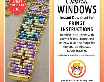 "Ausführliche FRINGE Anleitung für ""Kirchenfenster"" Loom Armband (Anleitung digitaler Download)"