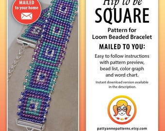 A printed copy of the beaded loom pattern for "HIP to be SQUARE" (mailed to you)