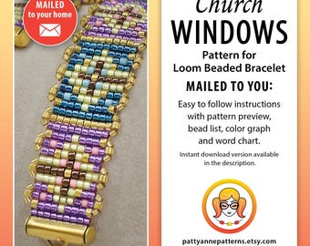 A printed copy of the beaded loom pattern for "Church Windows" (mailed to you)