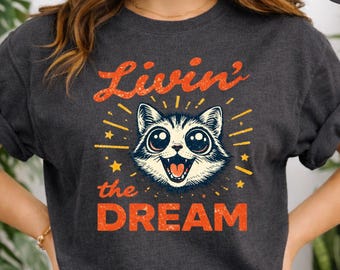 Livin' the Dream Raccoon Graphic Tee | Comfort Colors Oversized T-Shirt