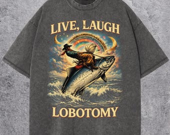 Unisex Live Laugh Lobotomy Comfort Colors T-Shirt, Vintage Graphic Tee