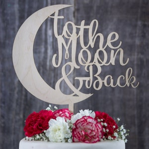 Love You To the Moon and Back Cake Topper, Wedding Decorations, Baby Shower, Engagement Cake Toppers, Wedding Table Decor, Reception image 3