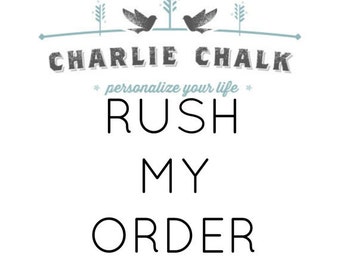 RUSH ORDER FEE - Read Description to see what you are purchasing