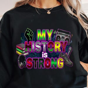 Bold Afrocentric Black culture design My History Is Strong, vibrant statement digital artwork