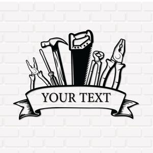 May include: Black and white illustration of various tools, including a hammer, saw, and pliers, arranged above a banner that reads "YOUR TEXT". The design is set against a white brick wall background.