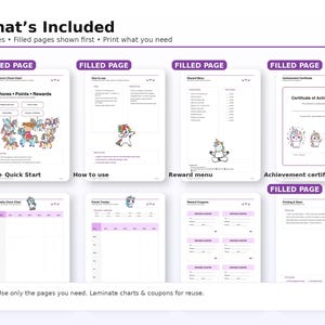 May include: A digital download featuring eight pages, including a chore chart, reward menu, and achievement certificate. The pages have a unicorn theme with illustrations and text. The text includes "What's Included" and "Filled Page".