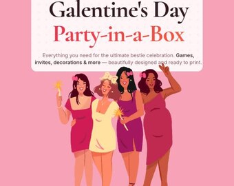 Galentine’s Day Party-in-a-Box Printable | Bestie Games, Invitations & Decor | Girls Night Download