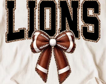 Lions Football PNG, Football Bow PNG, Leopard Print Mascot, Varsity School Spirit, Game Day Shirt, Cute Sublimation PNG