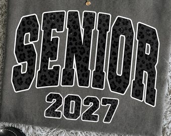 Senior 2027 PNG, Black Leopard Senior 2027 PNG, Class of 2027 Graduation Shirt Design, Senior Year Sublimation PNG