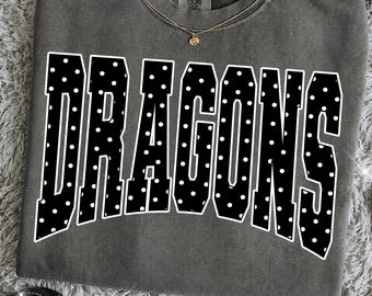 Dragons PNG, Polka Dot Dragons Mascot PNG, Varsity School Spirit Game Day Shirt Design, Team Spirit Sublimation PNG