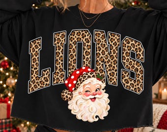Lions Christmas PNG, Santa Lions Mascot PNG, Leopard Lions PNG, Varsity School Spirit Shirt Design, Holiday Sublimation Png