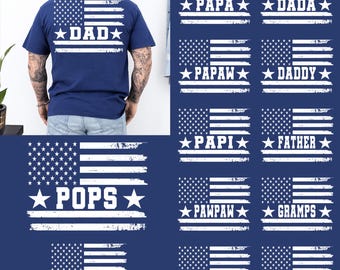 American Flag Dad Bundle PNG, Father’s Day Family Names Bundle, Dad Grandpa Papa Shirt Design, Patriotic 4th of July Sublimation PNG