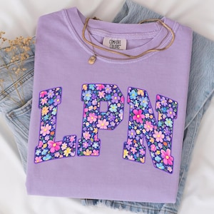 LPN Nurse PNG Floral Spring LPN Shirt Design, Licensed Practical Nurse Gift, Nurse Appreciation, Flower Sublimation Instant Download
