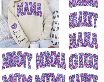 Floral Mama/Grandma/Nana Heart on Sleeve PNG, Mama Bundle PNG, Mother's Day Shirt Design, Custom Kids Names Sleeve PNG, Mom Sweatshirt Png