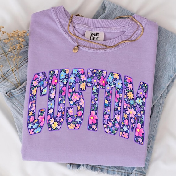 Custom Name PNG, Personalized Floral Spring Sublimation Shirt Design, Custom Text Digital Download
